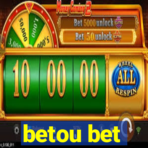 betou bet